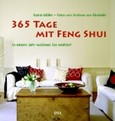 365 Tage mit Feng Shui 365 Tage mit Feng Shui