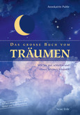 Das große Buch vom Träumen Das große Buch vom Träumen