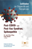 Leitfaden Post-COVID, Post-Vac & Spikeopathie