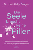 Die Seele braucht keine Pillen Die Seele braucht keine Pillen
