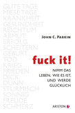 Fuck It Fuck It