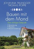 Bauen mit dem Mond Bauen mit dem Mond