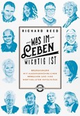 Was im Leben wichtig ist Was im Leben wichtig ist