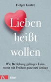 Lieben heißt wollen Lieben heißt wollen