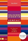 Religionsdidaktik kompakt Religionsdidaktik kompakt