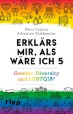 Erklärs mir, als wäre ich 5 – Gender, Diversity und LGBTQIA*