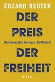 Der Preis der Freiheit Der Preis der Freiheit