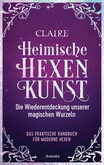 Heimische Hexenkunst Heimische Hexenkunst