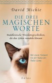 Die drei magischen Worte