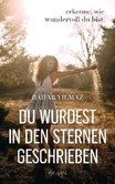 Du wurdest in den Sternen geschrieben