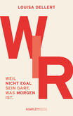 WIR. WIR.