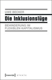 Die Inklusionslüge Die Inklusionslüge