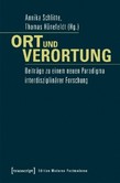 Ort und Verortung Ort und Verortung