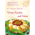 So schmeckt Rohkost! So schmeckt Rohkost!