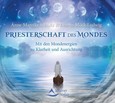 Priesterschaft des Mondes, 1 Audio-CD Priesterschaft des Mondes, 1 Audio-CD