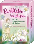 Bachblüten-Botschaften Bachblüten-Botschaften