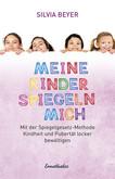 Meine Kinder spiegeln mich