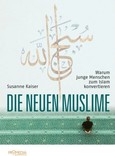 Die neuen Muslime Die neuen Muslime