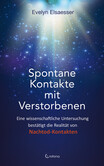 Spontane Kontakte mit Verstorbenen Spontane Kontakte mit Verstorbenen