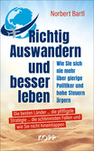 Richtig Auswandern und besser leben Richtig Auswandern und besser leben
