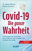 Covid-19: Die ganze Wahrheit Covid-19: Die ganze Wahrheit