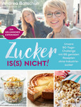 Zucker is(s) nicht! Zucker is(s) nicht!