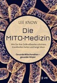 Die Mito-Medizin Die Mito-Medizin