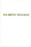 Das Dritte Testament Das Dritte Testament