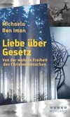 Liebe über Gesetz Liebe über Gesetz