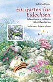 Ein Garten für Eidechsen Ein Garten für Eidechsen