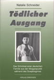 Tödlicher Ausgang Tödlicher Ausgang