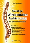 Wirbelsäulenaufrichtung nach dem Heiler Pjotr Elkunoviz Wirbelsäulenaufrichtung nach dem Heiler Pjotr Elkunoviz