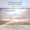 Loslassen und Schlaf finden - Meditations-CD Loslassen und Schlaf finden - Meditations-CD
