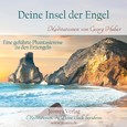 Deine Insel der Engel - Meditations-CD Deine Insel der Engel - Meditations-CD