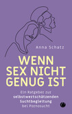 Wenn Sex nicht genug ist Wenn Sex nicht genug ist