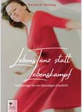 LebensTanz statt LebensKampf LebensTanz statt LebensKampf