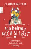 Ich heirate mich selbst Ich heirate mich selbst