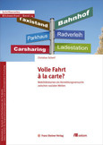 Volle Fahrt à la carte? Volle Fahrt à la carte?