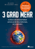 3 Grad mehr 3 Grad mehr