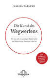 Die Kunst des Wegwerfens Die Kunst des Wegwerfens