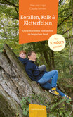 Korallen, Kalk & Kletterfelsen Korallen, Kalk & Kletterfelsen