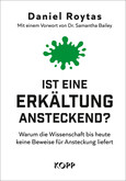 Ist eine Erkältung ansteckend?