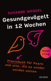 Gesundgevögelt in 12 Wochen Gesundgevögelt in 12 Wochen