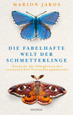 Die fabelhafte Welt der Schmetterlinge