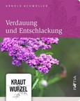 Verdauung und Entschlackung