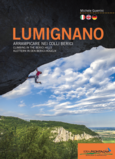 LUMIGNANO - Arrampicare nei Colli Berici - Climbing in the Berici Hills - Klettern in den Berici-Hügeln