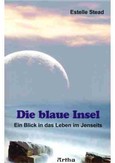 Die blaue Insel Die blaue Insel