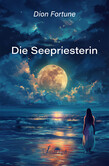 Die Seepriesterin Die Seepriesterin