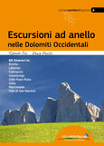 Escursioni ad anello nelle Dolomiti Occidentali Escursioni ad anello nelle Dolomiti Occidentali