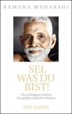 Sei, was du bist Sei, was du bist